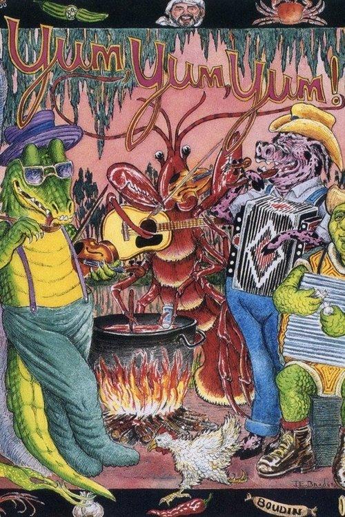 Yum, Yum, Yum! A Taste of the Cajun and Creole Cooking of Louisiana film afişi