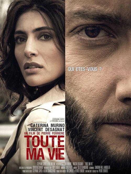 Toute ma vie film afişi