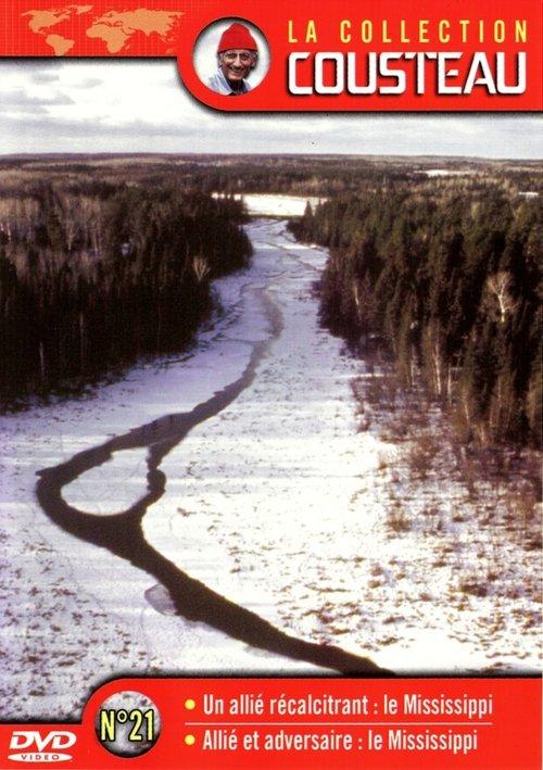 The Cousteau Collection N°21-1 | A Reluctant Ally: The Mississippi (Part 1) film afişi