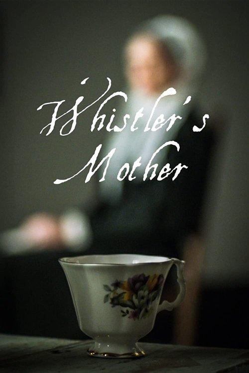 Whistler's Mother film afişi