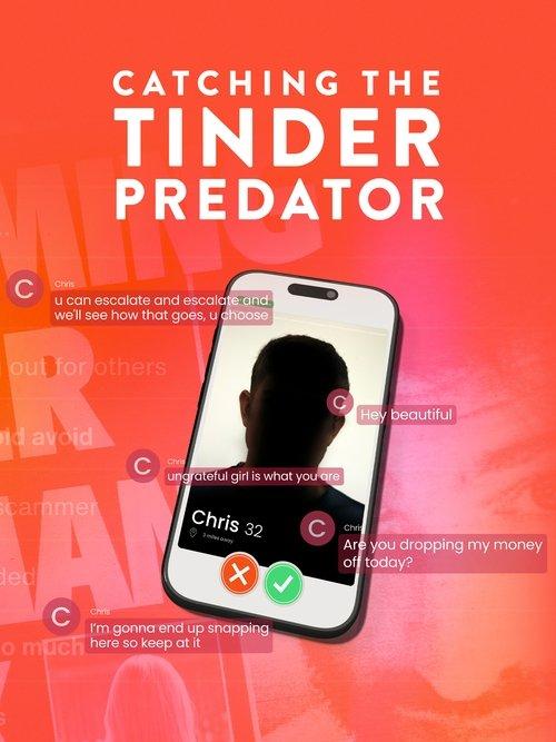 Catching the Tinder Predator film afişi