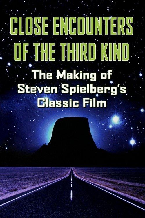 The Making of 'Close Encounters of the Third Kind' film afişi