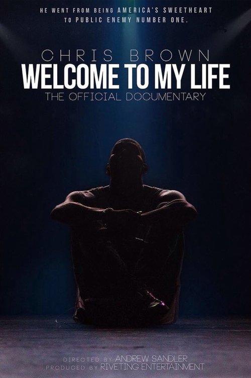 Chris Brown: Welcome to My Life film afişi