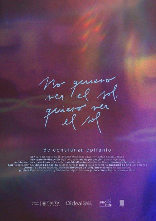 I Don’t Want to See the Sun, I Want to See the Sun film afişi