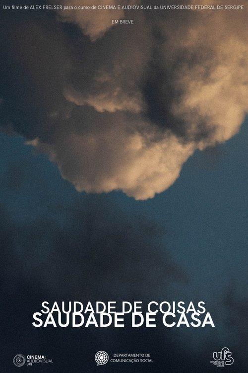 Saudade de Coisas, Saudade de Casa film afişi