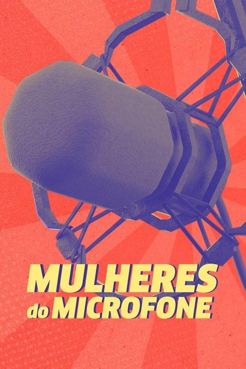 Mulheres do Microfone film afişi