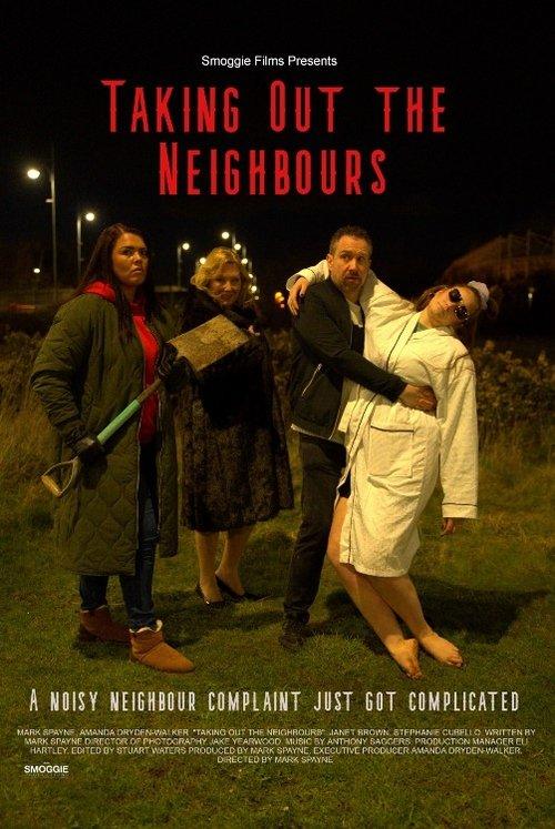 Taking Out the Neighbours film afişi