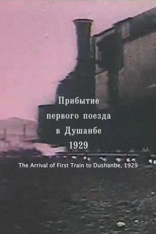 Soviet Tajikistan: Arrival of the first train in Dushanbe film afişi