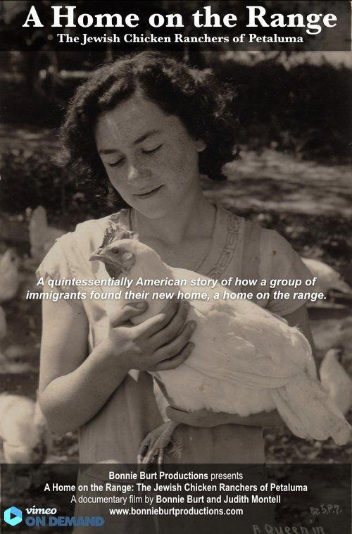 A Home on the Range: The Jewish Chicken Ranchers of Petaluma film afişi