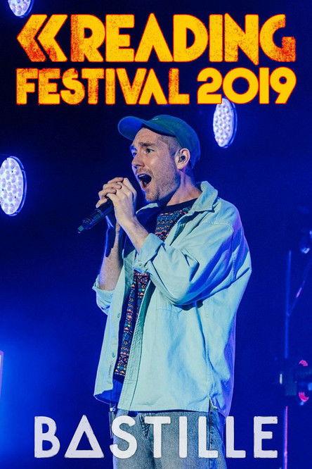 Bastille: Reading Festival 2019 film afişi