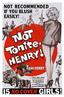 Not Tonite, Henry! film afişi