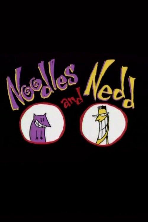 Noodles and Nedd film afişi