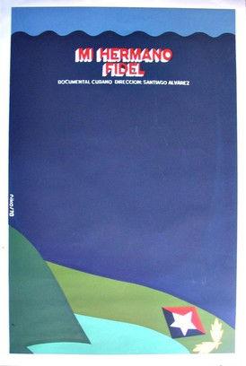 My Brother, Fidel film afişi