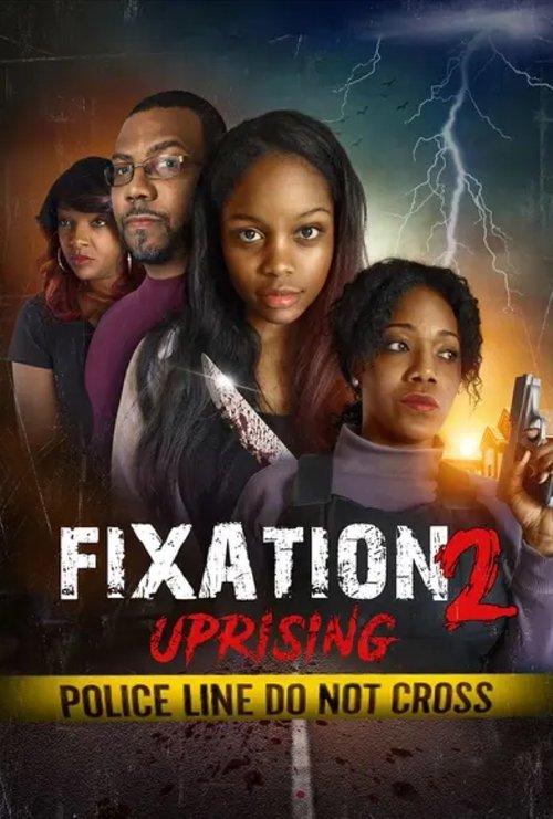 Fixation 2: Uprising film afişi