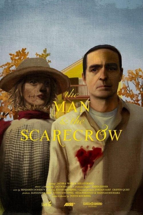 The Man & The Scarecrow film afişi