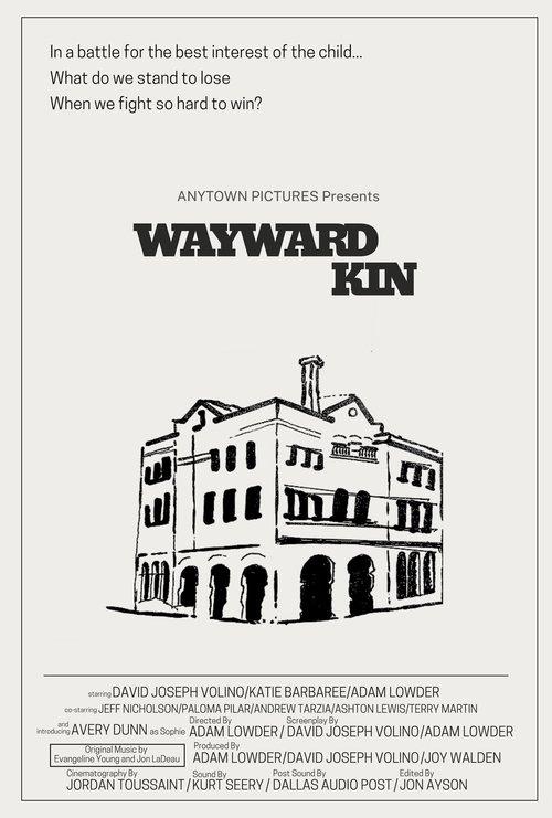 Wayward Kin film afişi