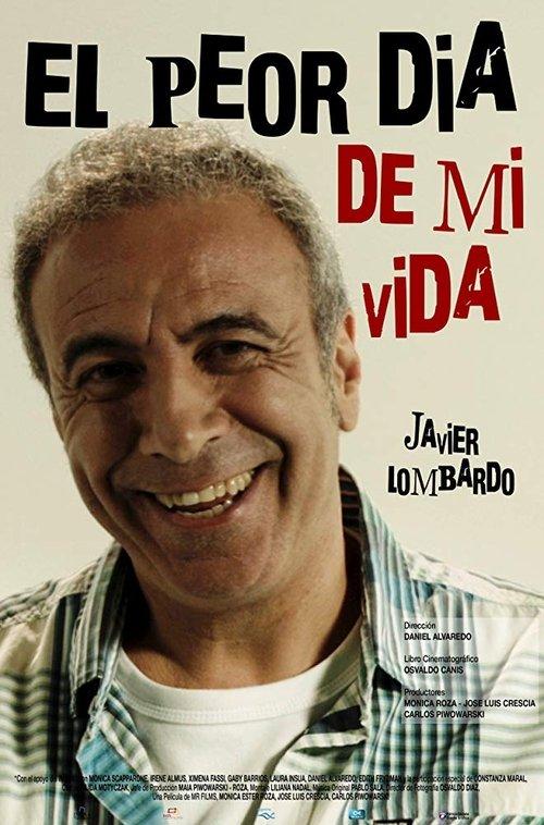 El peor día de mi vida film afişi