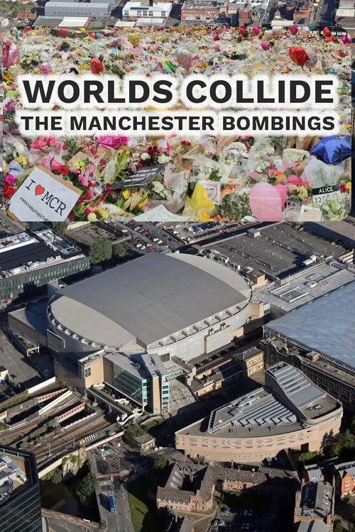 Worlds Collide: The Manchester Bombing Sezon 1