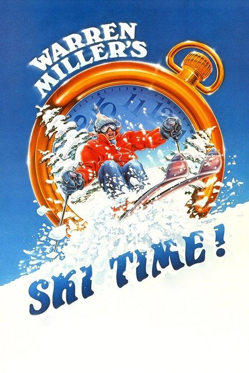Warren Miller's Ski Time film afişi