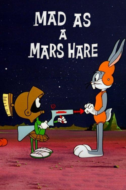 Mad as a Mars Hare film afişi