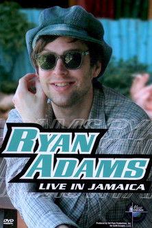 Ryan Adams - Live in Jamaica film afişi