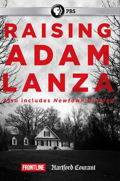 Raising Adam Lanza film afişi