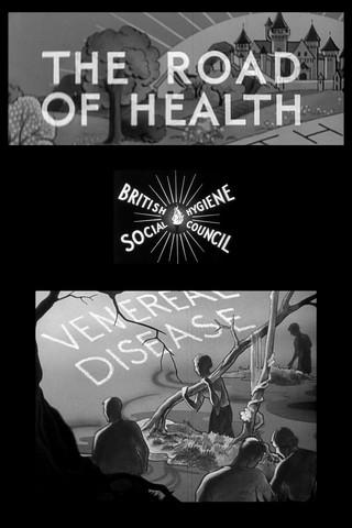The Road of Health film afişi