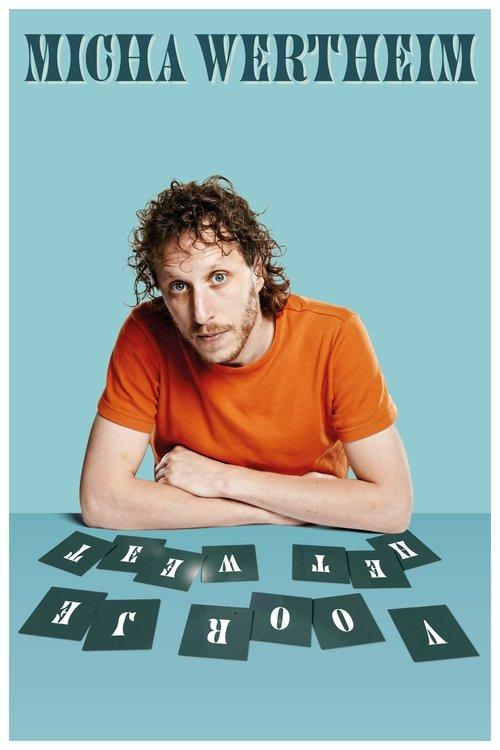 Micha Wertheim: Voor Je Het Weet film afişi