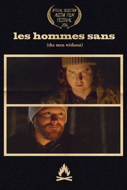 Les Hommes Sans film afişi
