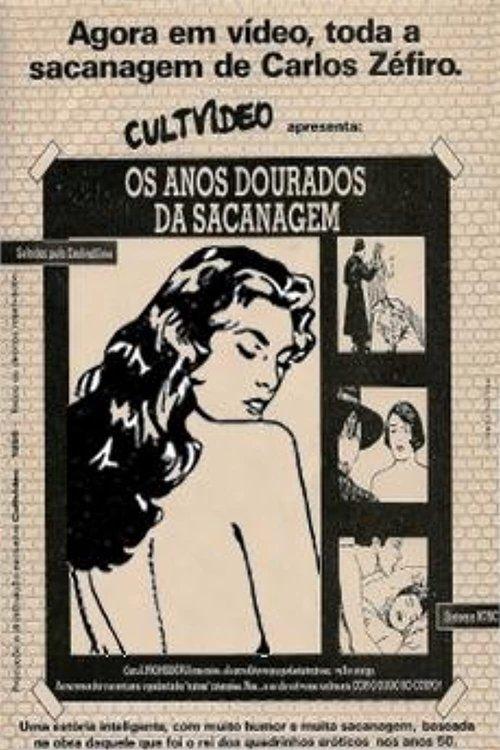 Os Anos Dourados da Sacanagem film afişi