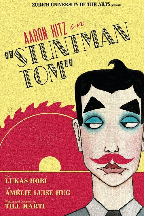Stuntman Tom film afişi