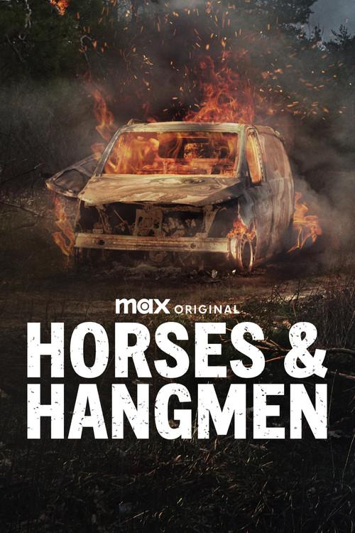 Horses & Hangmen dizi afişi