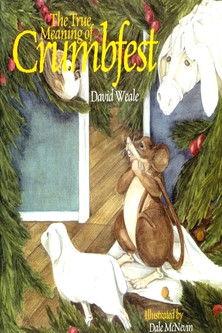 The True Meaning of Crumbfest film afişi