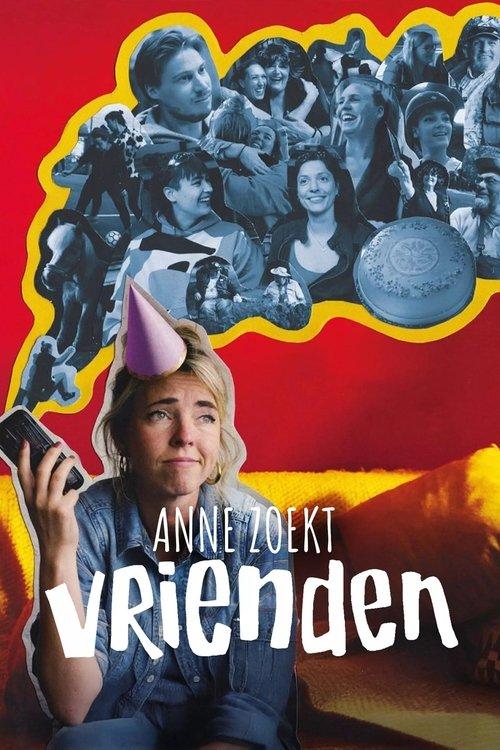 Anne (32) zoekt vrienden film afişi