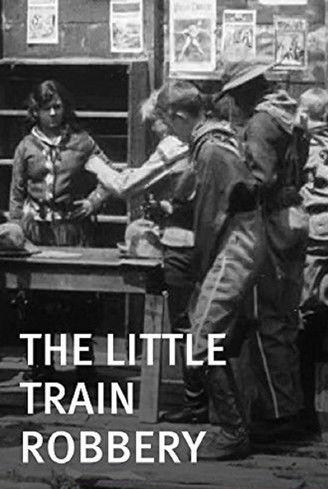 The Little Train Robbery film afişi