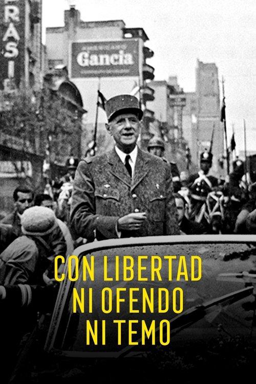 Con Libertad Ni Ofendo Ni Temo film afişi