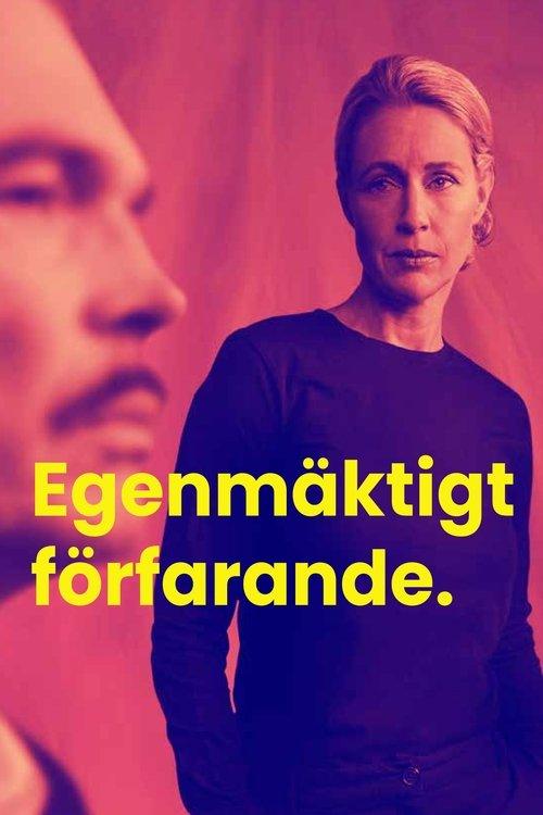 Egenmäktigt förfarande film afişi