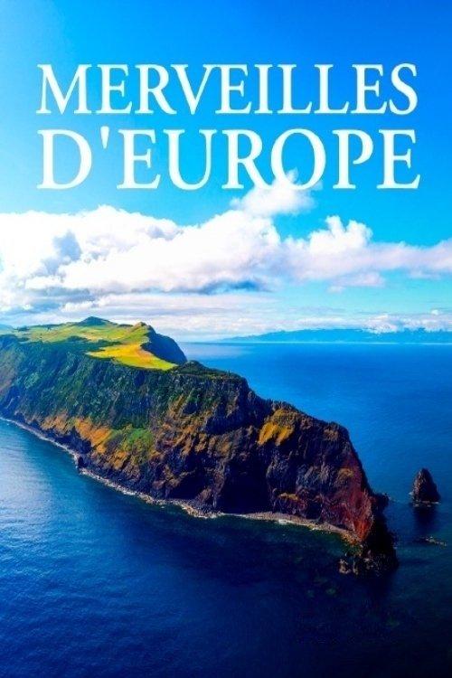 Merveilles d'Europe dizi afişi