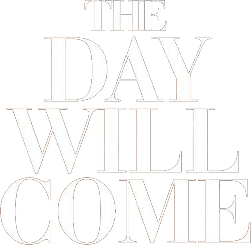 The Day Will Come logo