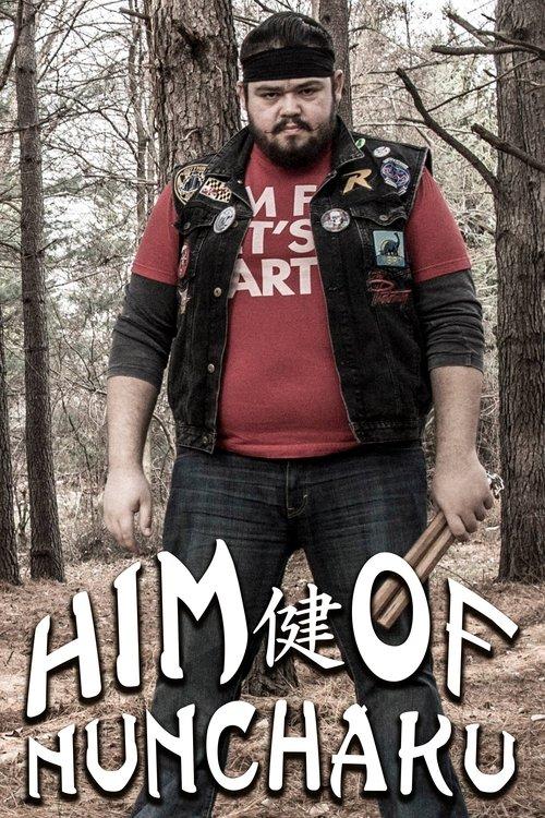 Him of Nunchaku film afişi