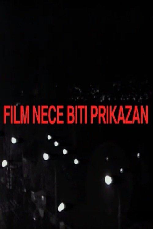 The Film Will Not Be Screened film afişi