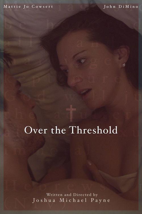 Over the Threshold film afişi