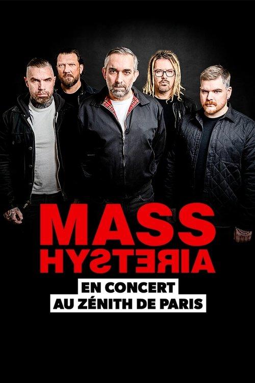 Mass Hysteria au Zénith de Paris film afişi