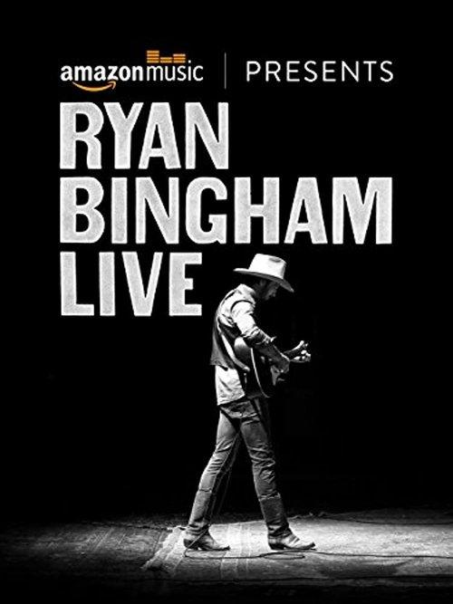 Ryan Bingham Live film afişi
