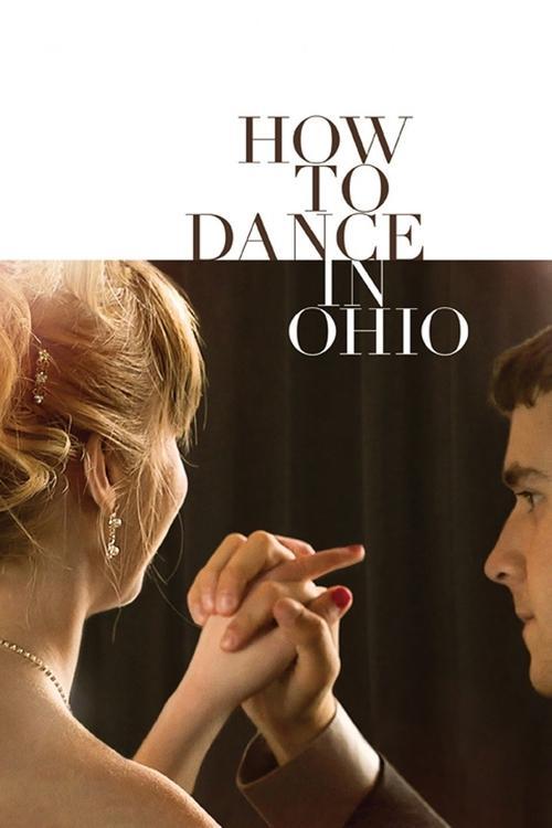 How to Dance in Ohio film afişi