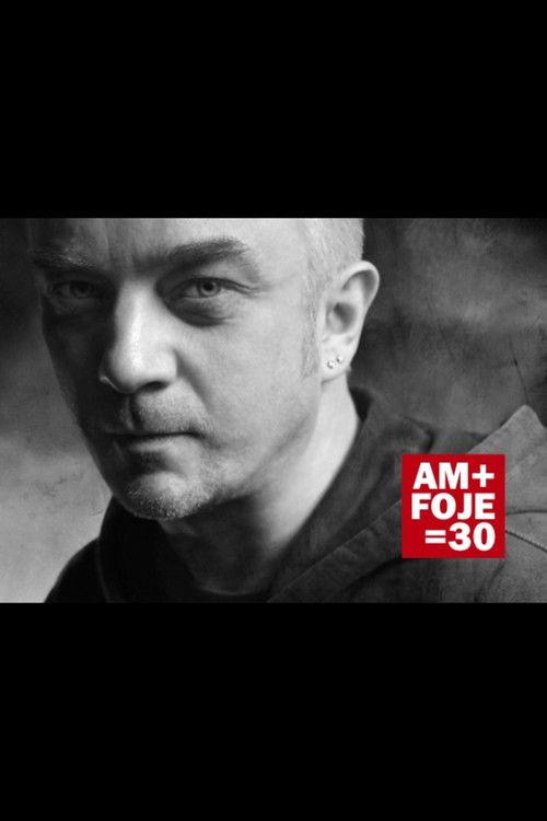 AM + FOJE = 30 film afişi