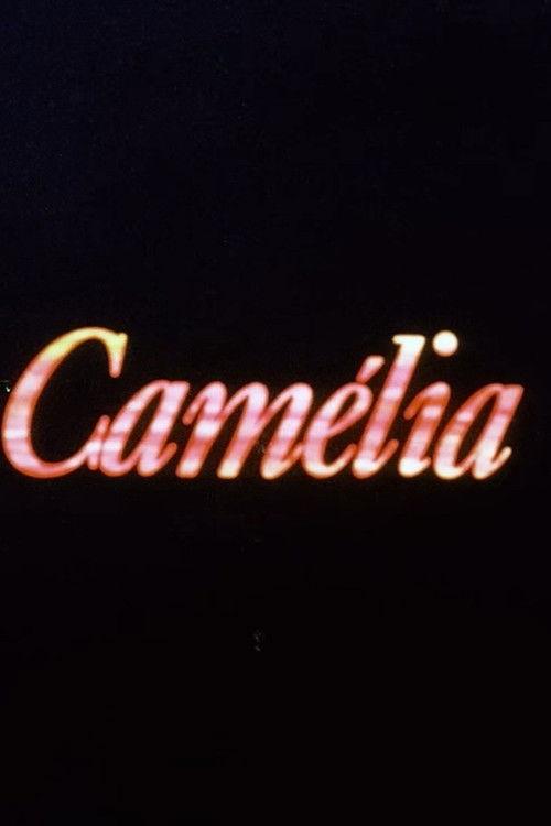 Camélia film afişi