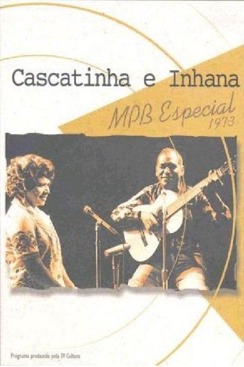 Cascatinha e Inhana: MPB Especial film afişi
