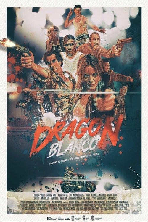 Dragón Blanco film afişi