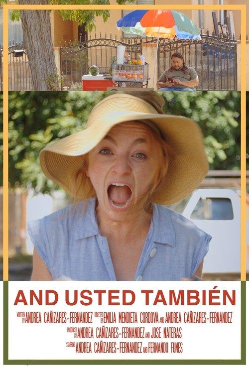 And Usted También film afişi